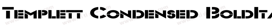 Templett Condensed BoldItalic字体转换